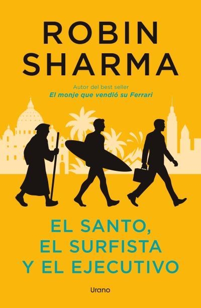 SANTO, EL SURFISTA Y EL EJECUTIVO, EL | 9791387662288 | SHARMA, ROBIN | Llibreria Aqualata | Comprar llibres en català i castellà online | Comprar llibres Igualada