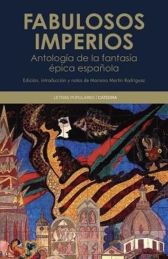 FABULOSOS IMPERIOS | 9788437649870 | VARIOS AUTORES/MARTÍN RODRÍGUEZ, MARIANO | Llibreria Aqualata | Comprar llibres en català i castellà online | Comprar llibres Igualada