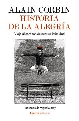 HISTORIA DE LA ALEGRÍA | 9791370091927 | CORBIN, ALAIN | Llibreria Aqualata | Comprar llibres en català i castellà online | Comprar llibres Igualada