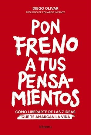 PON FRENO A TUS PENSAMIENTOS | 9788410428447 | OLIVAR ALDUDO, DIEGO | Llibreria Aqualata | Comprar libros en catalán y castellano online | Comprar libros Igualada