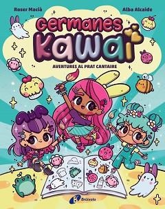 GERMANES KAWAI, 1. AVENTURES AL PRAT CANTAIRE | 9788469646274 | MACIÀ, ROSER | Llibreria Aqualata | Comprar llibres en català i castellà online | Comprar llibres Igualada