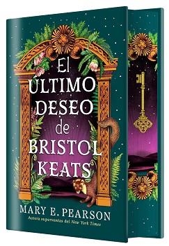 ÚLTIMO DESEO DE BRISTOL KEATS, EL (EDICIÓN ESPECIAL LIMITADA) | 9788410163928 | PEARSON, MARY E. | Llibreria Aqualata | Comprar llibres en català i castellà online | Comprar llibres Igualada