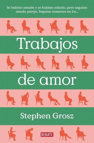 TRABAJOS DE AMOR | 9788499929477 | GROSZ, STEPHEN | Llibreria Aqualata | Comprar libros en catalán y castellano online | Comprar libros Igualada