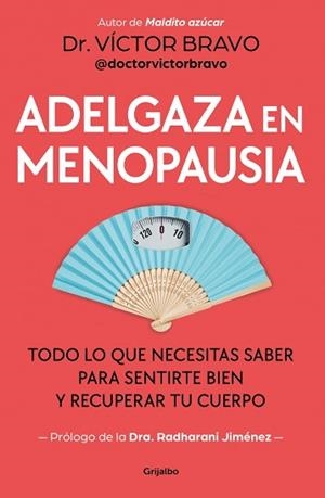 ADELGAZA EN MENOPAUSIA | 9788425373008 | BRAVO (@DOCTORVICTORBRAVO), VÍCTOR | Llibreria Aqualata | Comprar llibres en català i castellà online | Comprar llibres Igualada
