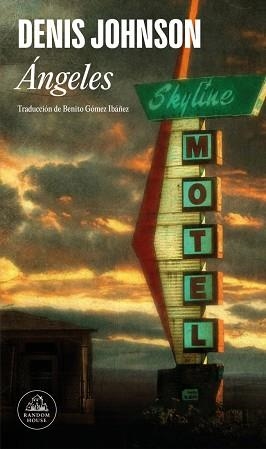 ÁNGELES | 9788439744337 | JOHNSON, DENIS | Llibreria Aqualata | Comprar llibres en català i castellà online | Comprar llibres Igualada