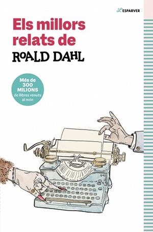 MILLORS RELATS DE ROALD DAHL, ELS | 9791387741549 | DAHL, ROALD | Llibreria Aqualata | Comprar llibres en català i castellà online | Comprar llibres Igualada