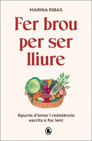 FER BROU PER SER LLIURE | 9788402431127 | RIBAS, MARINA | Llibreria Aqualata | Comprar llibres en català i castellà online | Comprar llibres Igualada