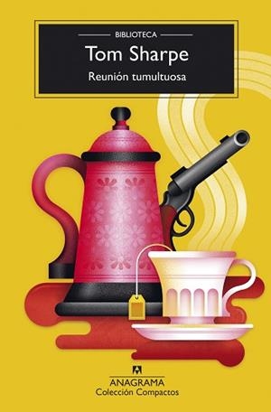 REUNIÓN TUMULTUOSA | 9788433948748 | SHARPE, TOM | Llibreria Aqualata | Comprar libros en catalán y castellano online | Comprar libros Igualada