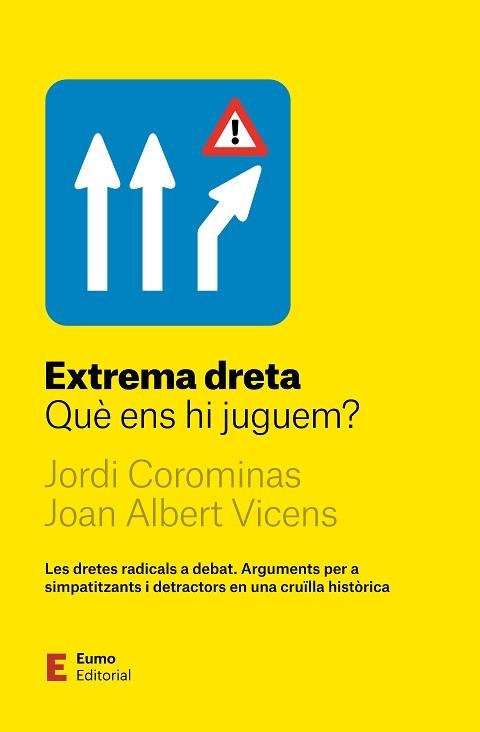 EXTREMA DRETA | 9788497668972 | COROMINAS ESCUDÉ, JORDI/VICENS FOLGUEIRA, JOAN ALBERT | Llibreria Aqualata | Comprar llibres en català i castellà online | Comprar llibres Igualada