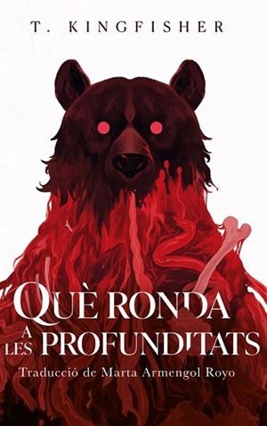 QUÈ RONDA A LES PROFUNDITATS | 9791399127850 | KINGFISHER, T. | Llibreria Aqualata | Comprar llibres en català i castellà online | Comprar llibres Igualada