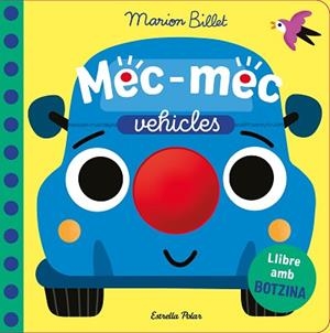 MEC-MEC. VEHICLES. LLIBRE AMB BOTZINA | 9791387782726 | BILLET, MARION | Llibreria Aqualata | Comprar libros en catalán y castellano online | Comprar libros Igualada