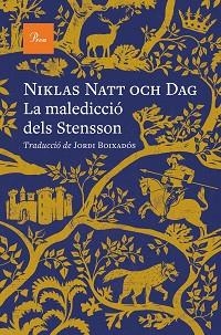 MALEDICCIÓ DELS STENSSON, LA | 9788410488779 | NATT OCH DAG, NIKLAS | Llibreria Aqualata | Comprar llibres en català i castellà online | Comprar llibres Igualada