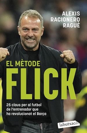 MÈTODE FLICK, EL | 9791387802424 | RACIONERO RAGUÉ, ALEXIS | Llibreria Aqualata | Comprar libros en catalán y castellano online | Comprar libros Igualada