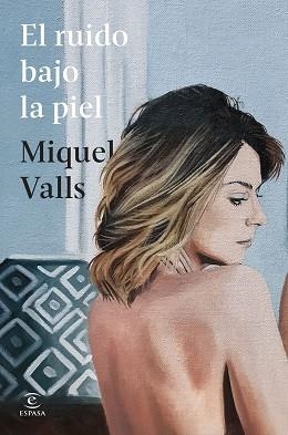 RUIDO BAJO LA PIEL, EL | 9788467080803 | VALLS, MIQUEL | Llibreria Aqualata | Comprar llibres en català i castellà online | Comprar llibres Igualada