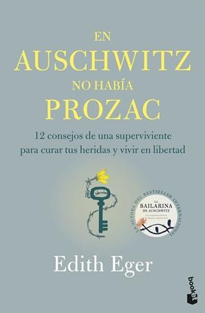 EN AUSCHWITZ NO HABÍA PROZAC | 9788408316831 | EGER, EDITH | Llibreria Aqualata | Comprar libros en catalán y castellano online | Comprar libros Igualada