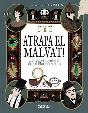 ATRAPA EL MALVAT! | 9788448965709 | DIVERSOS, AUTORS | Llibreria Aqualata | Comprar libros en catalán y castellano online | Comprar libros Igualada