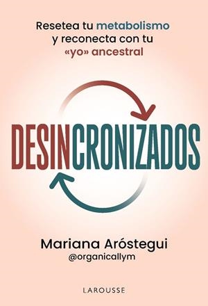 DESINCRONIZADOS | 9791387520823 | ARÓSTEGUI SOLOMKA, MARIANA | Llibreria Aqualata | Comprar llibres en català i castellà online | Comprar llibres Igualada