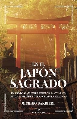EN EL JAPÓN SAGRADO | 9791387597122 | BARBIERI, MICHIKO | Llibreria Aqualata | Comprar llibres en català i castellà online | Comprar llibres Igualada