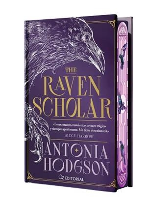 RAVEN SCHOLAR, THE (EDICIÓN ESPECIAL) | 9788418431227 | HODGSON, ANTONIA | Llibreria Aqualata | Comprar libros en catalán y castellano online | Comprar libros Igualada