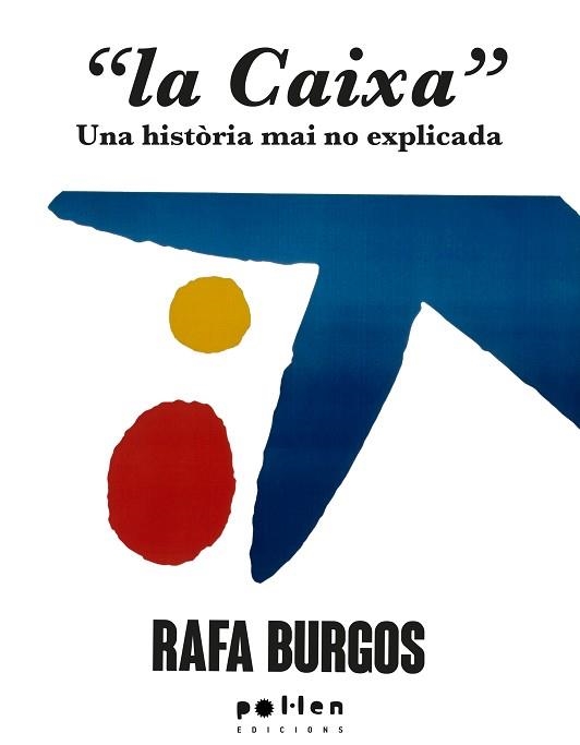 CAIXA, LA | 9788410255470 | BURGOS, RAFA | Llibreria Aqualata | Comprar libros en catalán y castellano online | Comprar libros Igualada