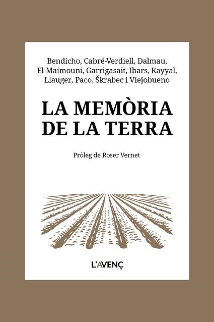 MEMÒRIA DE LA TERRA, LA | 9788418680656 | BENDICHO, NÚRIA / CABRÉ-VERDIELL, ROSER / DALMAU, ALBA / EL MAIMOUNI, YOUSSEF / GARRIGASAIT, RAÜL/ | Llibreria Aqualata | Comprar llibres en català i castellà online | Comprar llibres Igualada