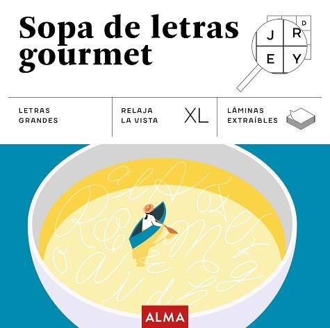 SOPAS DE LETRAS GOURMET (XL) | 9791387752347 | SESÉ, MIQUEL | Llibreria Aqualata | Comprar llibres en català i castellà online | Comprar llibres Igualada