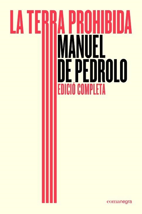 TERRA PROHIBIDA, LA  (ED. COMPLETA) | 9791387969196 | DE PEDROLO, MANUEL | Llibreria Aqualata | Comprar llibres en català i castellà online | Comprar llibres Igualada