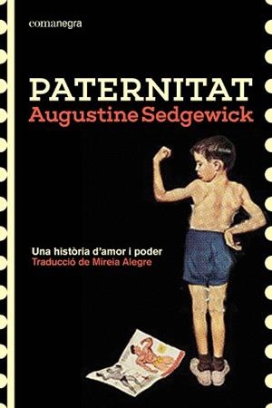 PATERNITAT | 9791387969202 | SEDGEWICK, AUGUSTINE | Llibreria Aqualata | Comprar llibres en català i castellà online | Comprar llibres Igualada