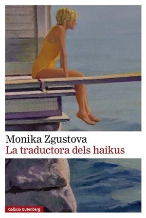 TRADUCTORA DELS HAIKUS, LA | 9791388019517 | ZGUSTOVA, MONIKA | Llibreria Aqualata | Comprar llibres en català i castellà online | Comprar llibres Igualada
