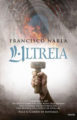 ULTREIA | 9791387714239 | NARLA, FRANCISCO | Llibreria Aqualata | Comprar libros en catalán y castellano online | Comprar libros Igualada