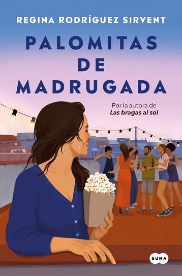 PALOMITAS DE MADRUGADA | 9788419835864 | RODRÍGUEZ, REGINA | Llibreria Aqualata | Comprar libros en catalán y castellano online | Comprar libros Igualada