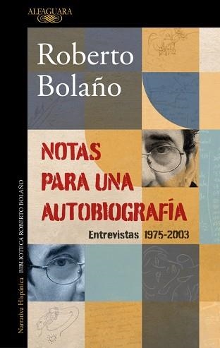 NOTAS PARA UNA AUTOBIOGRAFÍA | 9788420456362 | BOLAÑO, ROBERTO | Llibreria Aqualata | Comprar libros en catalán y castellano online | Comprar libros Igualada