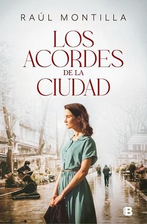 ACORDES DE LA CIUDAD, LOS | 9788466683920 | MONTILLA, RAÚL | Llibreria Aqualata | Comprar libros en catalán y castellano online | Comprar libros Igualada