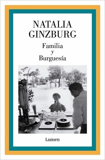 FAMILIA Y BURGUESÍA | 9788426433305 | GINZBURG, NATALIA | Llibreria Aqualata | Comprar libros en catalán y castellano online | Comprar libros Igualada