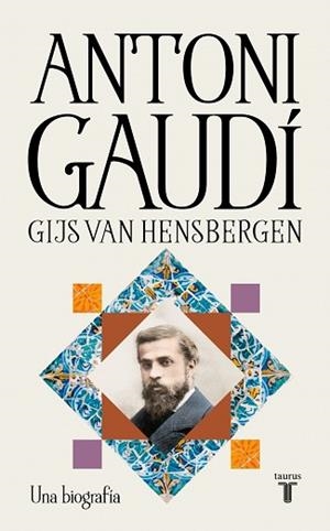 ANTONI GAUDÍ | 9788430628988 | HENSBERGEN, GIJS VAN | Llibreria Aqualata | Comprar llibres en català i castellà online | Comprar llibres Igualada