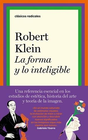 FORMA Y LO INTELIGIBLE, LA | 9788430628490 | KLEIN, ROBERT | Llibreria Aqualata | Comprar llibres en català i castellà online | Comprar llibres Igualada