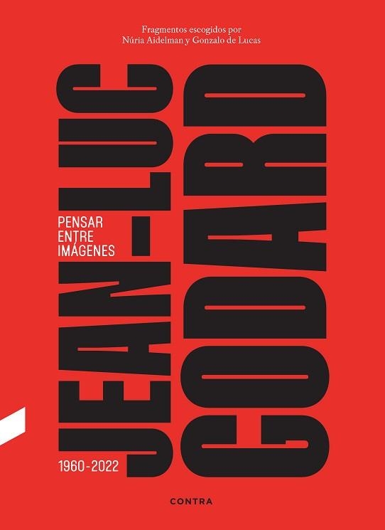 JEAN-LUC GODARD. PENSAR ENTRE IMÁGENES | 9788410045415 | DE LUCAS, GONZALO / AIDELMAN FELDMAN, NÚRIA | Llibreria Aqualata | Comprar llibres en català i castellà online | Comprar llibres Igualada