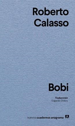 BOBI | 9788433949264 | CALASSO, ROBERTO | Llibreria Aqualata | Comprar llibres en català i castellà online | Comprar llibres Igualada