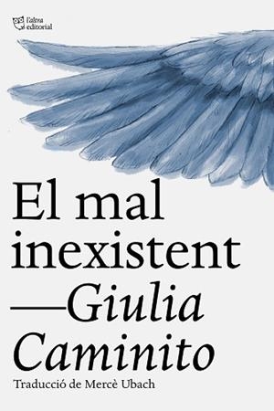 MAL INEXISTENT, EL | 9791387672478 | CAMINITO, GIULIA | Llibreria Aqualata | Comprar llibres en català i castellà online | Comprar llibres Igualada