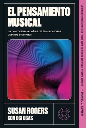 PENSAMIENTO MUSICAL, EL | 9791387748791 | ROGERS, SUSAN / OGAS, OGI | Llibreria Aqualata | Comprar libros en catalán y castellano online | Comprar libros Igualada