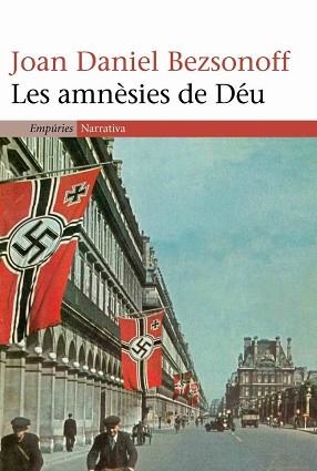 AMNESIES DE DEU, LES (NARRATIVA 259) | 9788497871341 | BEZSONNOF, JOAN DANIEL | Llibreria Aqualata | Comprar llibres en català i castellà online | Comprar llibres Igualada
