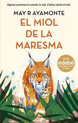 MIOL DE LA MARESMA, EL | 9788468379128 | AYAMONTE, MAY R. | Llibreria Aqualata | Comprar llibres en català i castellà online | Comprar llibres Igualada