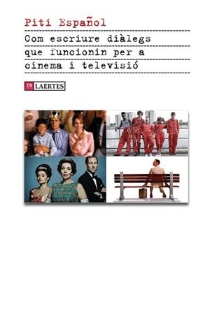 COM ESCRIURE DIÀLEGS QUE FUNCIONIN PER A CINEMA I TELEVISIÓ | 9788419676184 | ESPAÑOL I CASTELLS, PITI | Llibreria Aqualata | Comprar libros en catalán y castellano online | Comprar libros Igualada