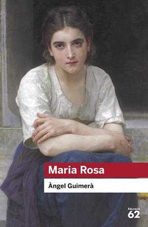 MARIA ROSA (EDUCACIÓ 62) | 9788415954989 | GUIMERÀ, ÀNGEL | Llibreria Aqualata | Comprar llibres en català i castellà online | Comprar llibres Igualada