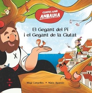 GEGANT DEL PI I EL GEGANT DE LA CIUTAT, EL | 9788466160209 | CANYELLES I ARMENGOL, MAGÍ | Llibreria Aqualata | Comprar llibres en català i castellà online | Comprar llibres Igualada