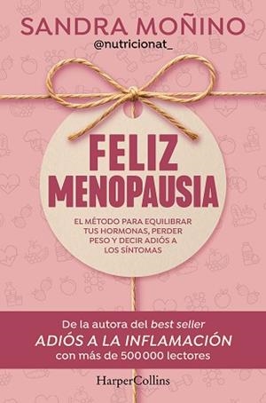 FELIZ MENOPAUSIA | 9788410644953 | MOÑINO, SANDRA | Llibreria Aqualata | Comprar llibres en català i castellà online | Comprar llibres Igualada