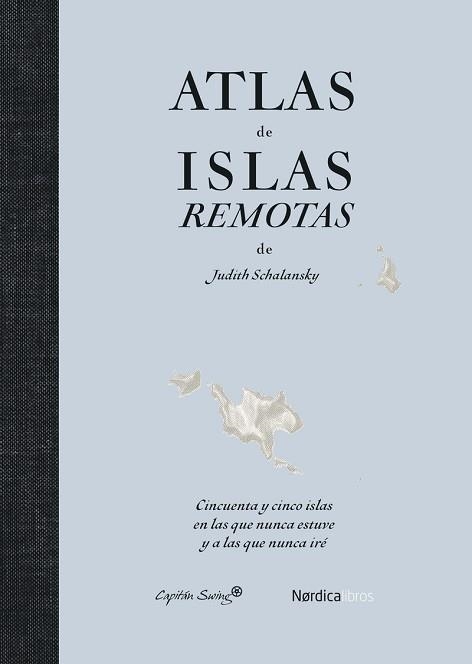 ATLAS DE ISLAS REMOTAS (ED. ACTUALIZADA) | 9791387922429 | SCHALANSKY, JUDITH | Llibreria Aqualata | Comprar libros en catalán y castellano online | Comprar libros Igualada