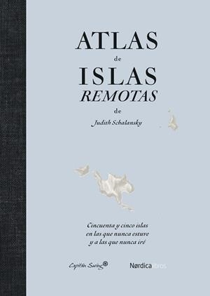 ATLAS DE ISLAS REMOTAS (ED. ACTUALIZADA) | 9791387922429 | SCHALANSKY, JUDITH | Llibreria Aqualata | Comprar libros en catalán y castellano online | Comprar libros Igualada