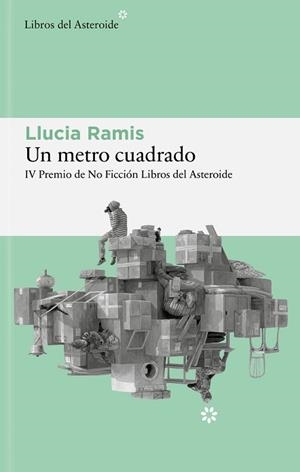 UN METRO CUADRADO | 9788410178618 | RAMIS, LLUCIA | Llibreria Aqualata | Comprar libros en catalán y castellano online | Comprar libros Igualada