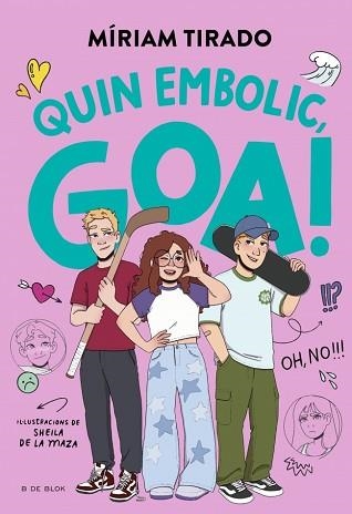 EM DIC GOA 10 - QUIN EMBOLIC, GOA! | 9791387695477 | TIRADO, MÍRIAM | Llibreria Aqualata | Comprar libros en catalán y castellano online | Comprar libros Igualada